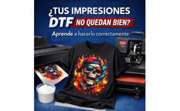 ¿Cómo saber si tus impresiones DTF están bien hechas?